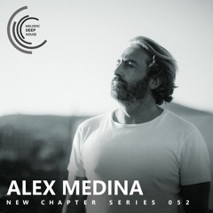 [NEW CHAPTER 052]- Podcast M.D.H. by Alex Medina