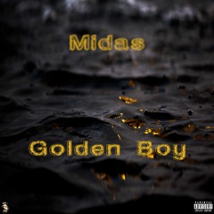 Midas - Golden Boy
