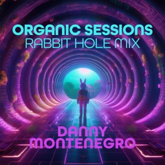 ORGANIC SESSIONS RABBIT HOLE MIX