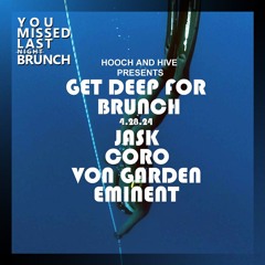 You Missed Last N̶i̶g̶h̶t̶ Brunch [04.28.24] - Live At Hooch And Hive