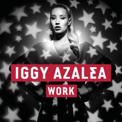 Iggy Azalea - Work (slowed) instrumental