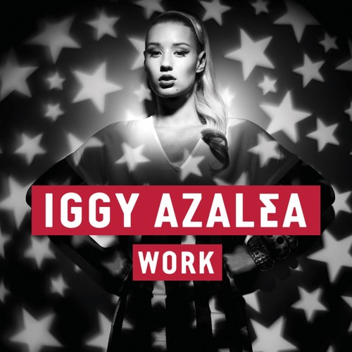 Iggy Azalea - Work (slowed) instrumental