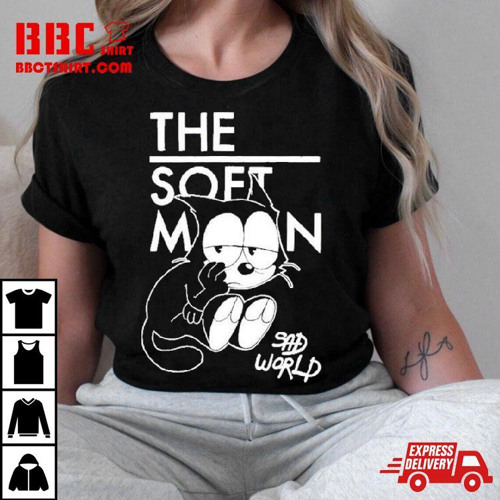 Stream The Soft Moon Sad World T-Shirt by Bbctshirt | Listen online for  free on SoundCloud