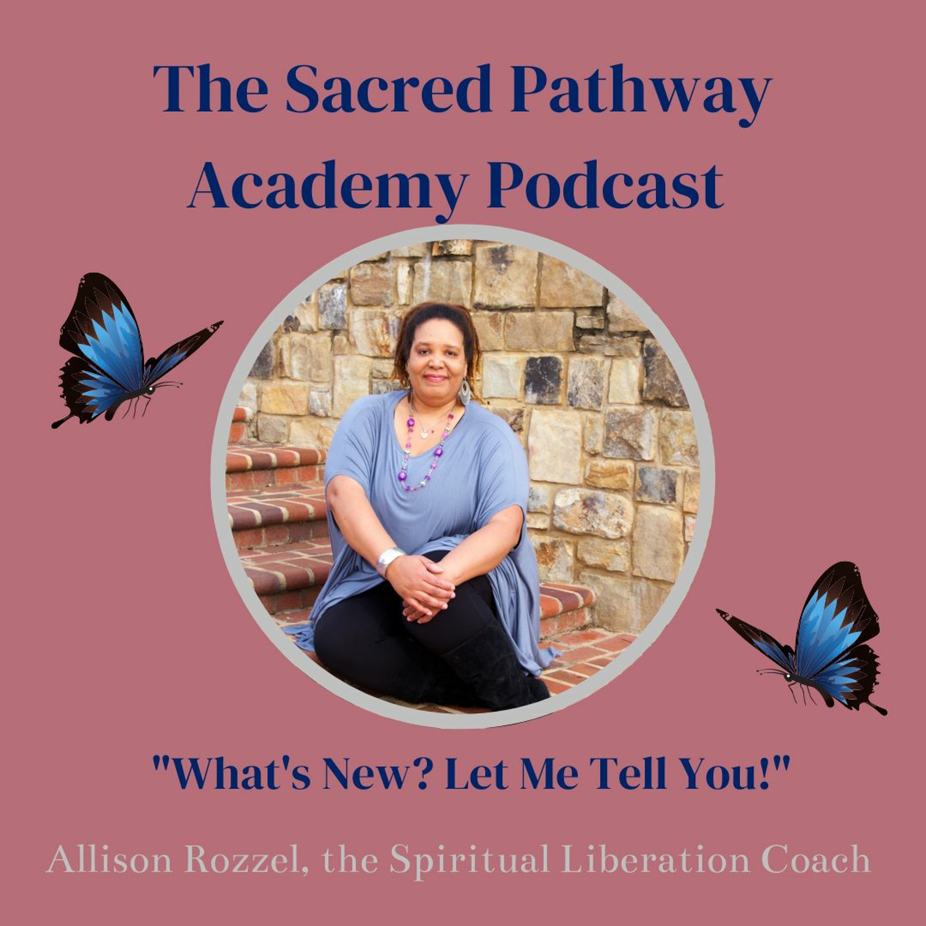 Sacred Pathway Academy Podcast