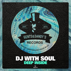 PREMIERE: DJ With Soul - Can You Feel It [Gents & Dandy's]