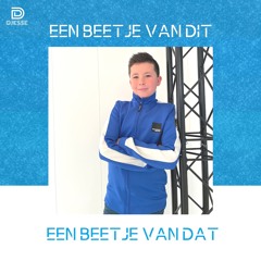Een Beetje Van Dit & Een Beetje Van Dat | Mixed By DJESSE