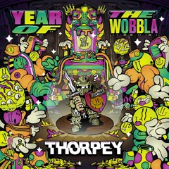 Thorpey & Forca - Gunfingers (Year Of The Wobbla OUT NOW)