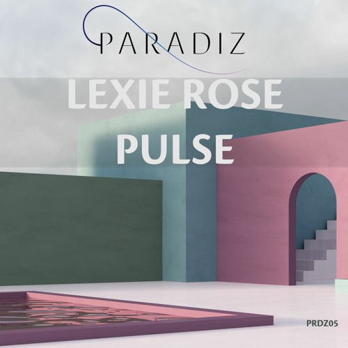 LexieRose - PULSE (Radio Edit)