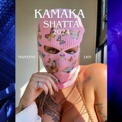 KAMAKASHATTA - (MANATSS X LKN) 2024