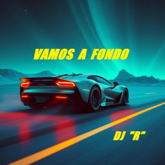 VAMOS A FONDO, PT. 5
