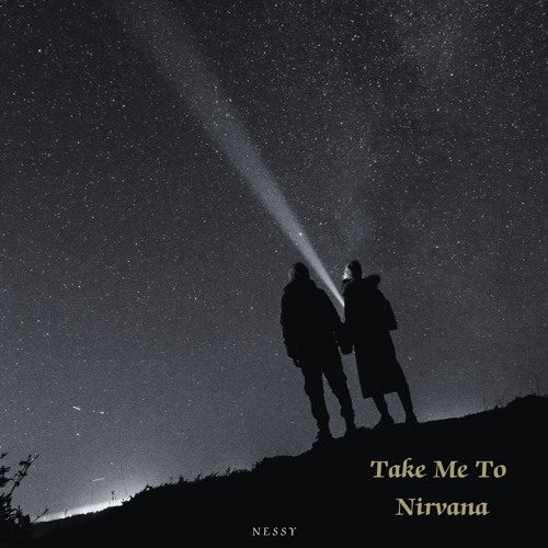 Take Me To Nirvana