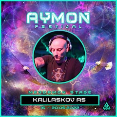 Kalilaskov AS - Aymon Festival Live Set 2022