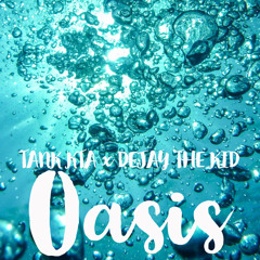 Oasis w/ Dejay The Kid (PROD. by KOB) #FREEFLOWFRIDAY pt.8