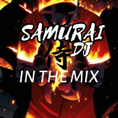 SAMURAI DJ IN THE MIX 09 04 24