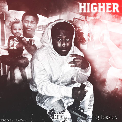 Q Foreign - Higher Prod.(IAmTash)