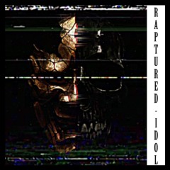 Raptured Idol