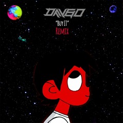 Lil Uzi Vert - Buy It (Daygo) Remix