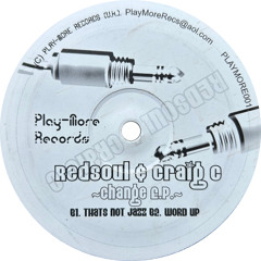 Redsoul And DJ Craig C - Word Up