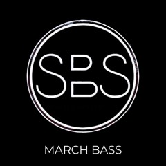 SBS March Bass 2023