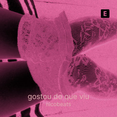 gostou do q viu (nicobeats, o terror dos perrecos) SINGLE