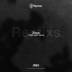 Zoux - Sheila (Ki.Mi. Remix)