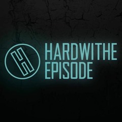 Hardwithe Episode - Future house Heldeep