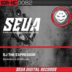 Dj The Expressor - Darkness In 10 Minutes