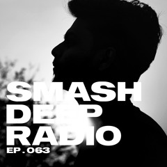 ATREOUS presents Smash Deep Radio ep. 063