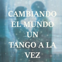 Audiobook Cambiando el mundo un tango a la vez (Spanish Edition)