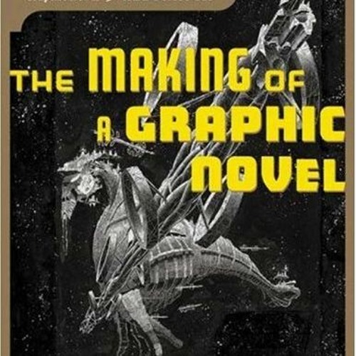 Read EPUB 📌 The Making of a Graphic Novel: The Resonator by  Prentis Rollins PDF EBO