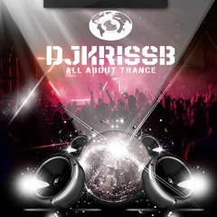 DJKrissB-ALL ABOUT TRANCE Episode#140 #livemix