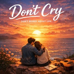 LEYON-X - Don't you cry