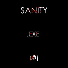 SANITY - VISCIOUS [EXE EP]