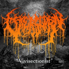 Vivisectionist