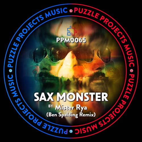 Stream SAX MONSTER BY Mister Rya 🇺🇸 (Ben Spalding Remix) 🇬🇧 ...