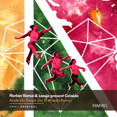 Premiere: Calaido - Ainda Ha Tempo (El Mundo Remix) [House Music With Love]
