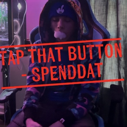 Tap that button (prod MonnOTB) (VID IN DESC)