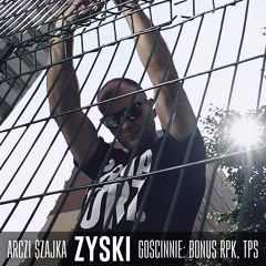 Zyski (feat. Bonus RPK, TPS ZDR)