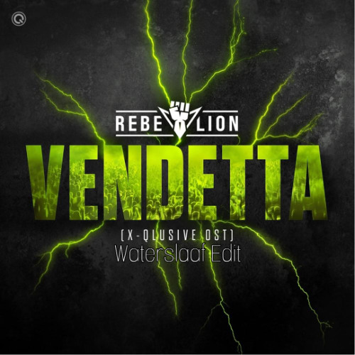 Vendetta - WATERSLAAF EDIT