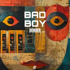 BAD BOY GENESI - BENDER REMIX