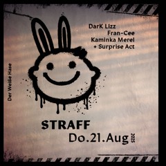 Straff @ der weiße Hase 21082K25