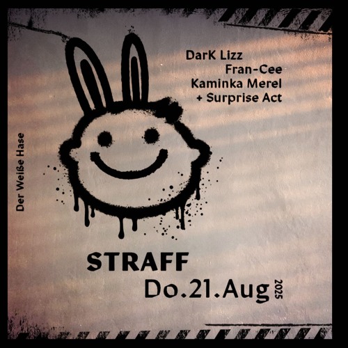 Straff @ der weiße Hase 21082K25