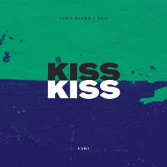 Kiss Kiss - T. Pain, Chris Brown (ROME Remix) [FREE DOWNLOAD]