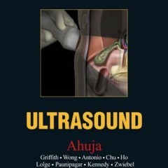Open PDF Diagnostic Imaging: Ultrasound by  Anil T. Ahuja MBBS (Bom)  MD (Bom)  FRCR  FHKCR  FHKAM (