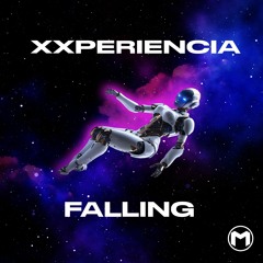 XXperiencia - Falling (Extended Mix) [Massiva Music]