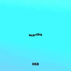 Untitled 909 Podcast 068: Martha