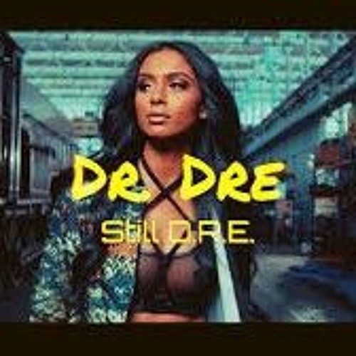 Stream Dr. Dre - Still D.R.E. (CUEBIX VIP TikTok MashUp).mp3 by Dg30 |  Listen online for free on SoundCloud