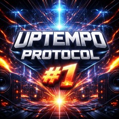 UPTEMPO PROTOCOL #1