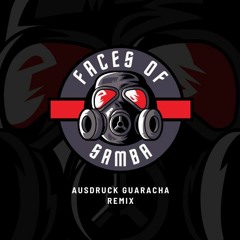 Faces Of Samba (Ausdruck Remix)Descarga en Buy