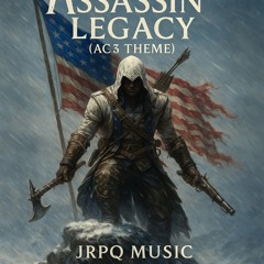Assassin's Legacy AC3 Theme (Epic Folk Music)